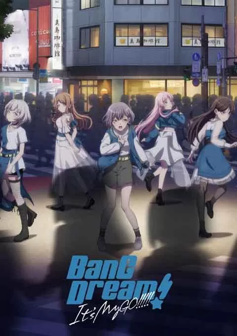 BanG Dream! It's MyGO!!!!!