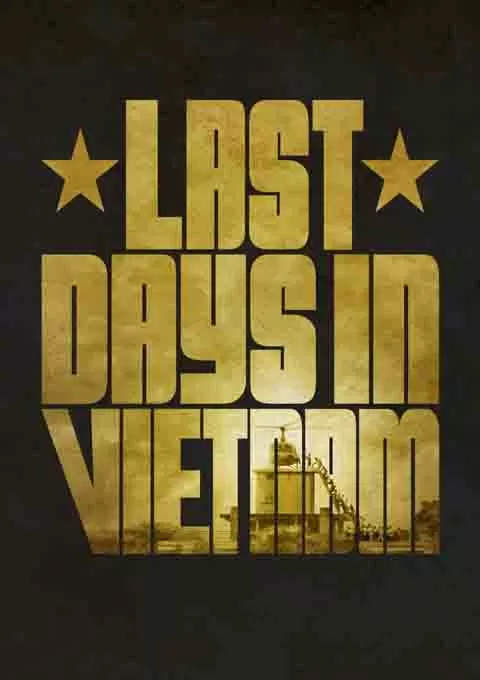 在越南最后的日子